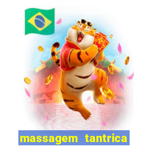 massagem tantrica em santos